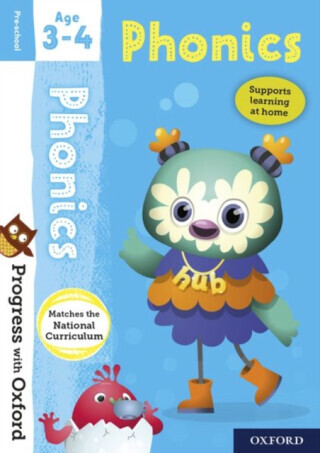Progress with Oxford: Progress with Oxford: Phonics Age 3-4 - Prepare for School with Essential English Skills - Undrill Fiona