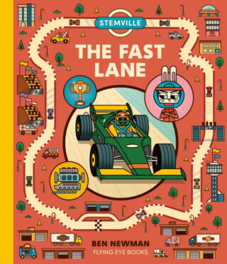 STEMville: The Fast Lane - Ben Newman