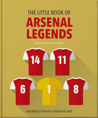 The Little Book of Arsenal Legends - OH
