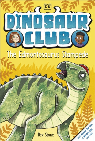Dinosaur Club: The Edmontosaurus Stampede - Rex Stone