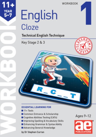 11+ English Year 5-7 Cloze Workbook 1 - Dr Stephen C Curran, Autumn McMahon, Warren J. Vokes