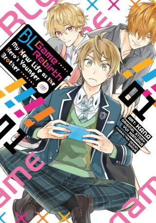 BL Game Rebirth: My New Life as the Hero's Younger Brother Vol. 1 - Yui Hanaka
