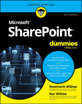 SharePoint For Dummies - Ken Withee, Rosemarie Withee