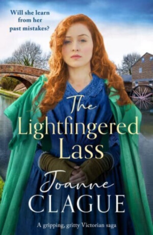 The Lightfingered Lass - Joanne Clague