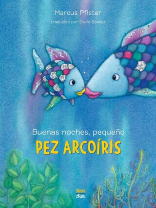Buenas noches, pequeno Pez Arcoiris - Pfister Marcus