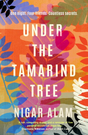 Under the Tamarind Tree - Nigar Alam