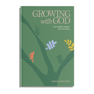 Growing with God - Monica Stoltzfus
