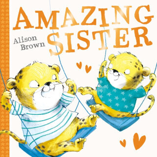 Amazing Sister - Alison Brown