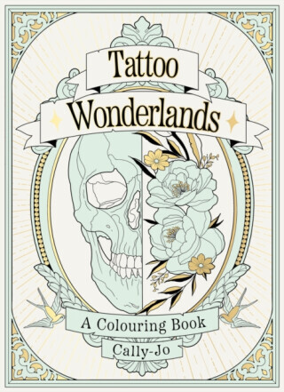 Tattoo Wonderlands - Cally-Jo