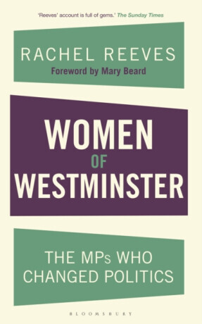 Women of Westminster - Rachel Reeves
