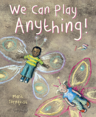 We Can Play Anything! - Marit Tornqvist
