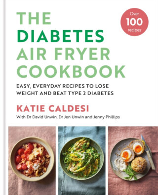 The Diabetes Air Fryer Cookbook - Katie Caldesi