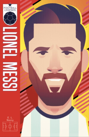 x Football Legends #5: Lionel Messi - Norry E. L.