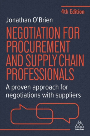 Negotiation for Procurement and Supply Chain Professionals - Jonathan O'Brien