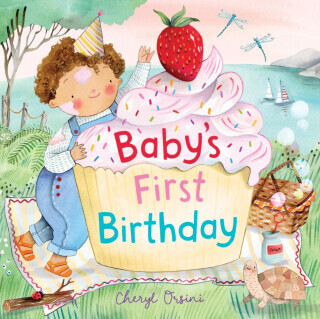 Babyâ€™s First Birthday - Cheryl Orsini