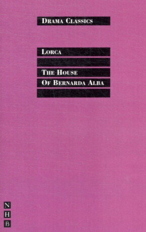 The House of Bernarda Alba - Federico García Lorca
