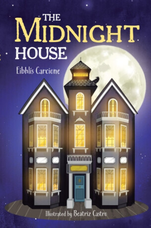 The Midnight House - Eibhlis Carcione