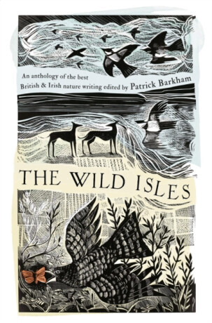 The Wild Isles - Patrick Barkham
