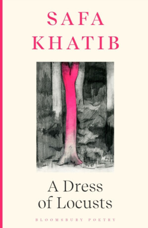 A Dress of Locusts - Safa Khatib