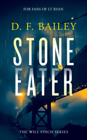 Stone Eater - D.F. Bailey