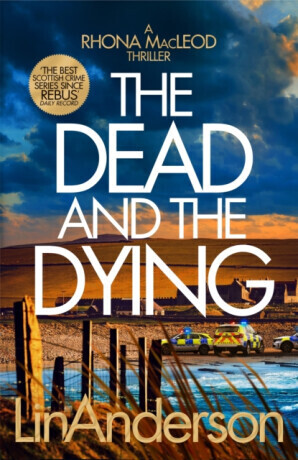 The Dead and the Dying - Anderson Lin