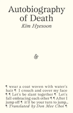 Autobiography of Death - Kim Hyesoon