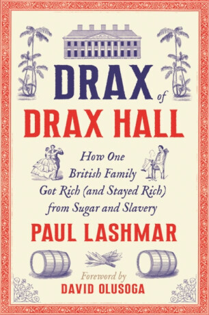 Drax of Drax Hall - Paul Lashmar