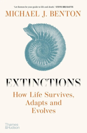 Extinctions - Michael Benton