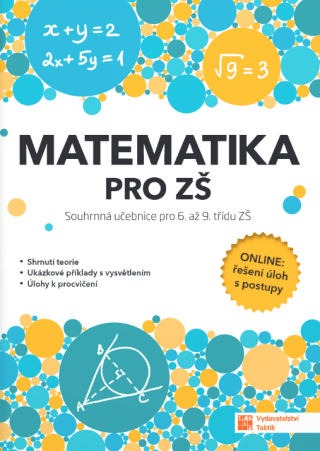 Matematika pro ZŠ – souhrnná učebnice pro 6. až 9. třídu ZŠ