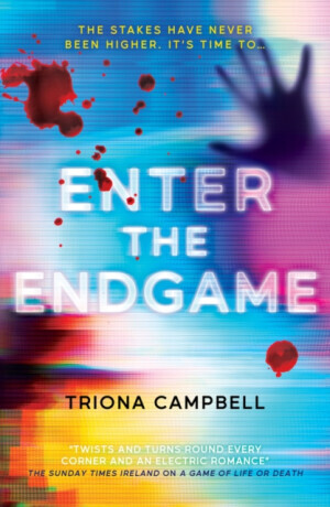 Enter the Endgame - Triona Campbell