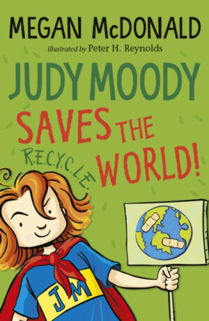 Judy Moody Saves the World! - Megan McDonaldová