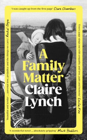 A Family Matter - Claire Lynch