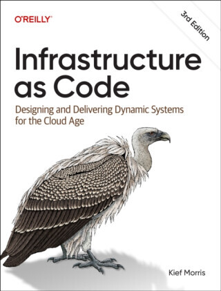 Infrastructure as Code - Kief Morris
