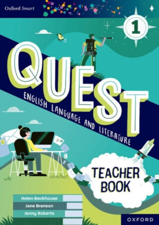 Oxford Smart Quest English Language and Literature Teacher Book 1 - Helen Backhouse, Jenny Roberts, Jane Branson