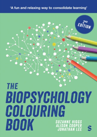 The Biopsychology Colouring Book - Alison Cooper, Suzanne Higgs, Jonathan Lee
