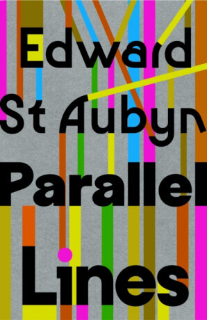 Parallel Lines - Edward St. Aubyn