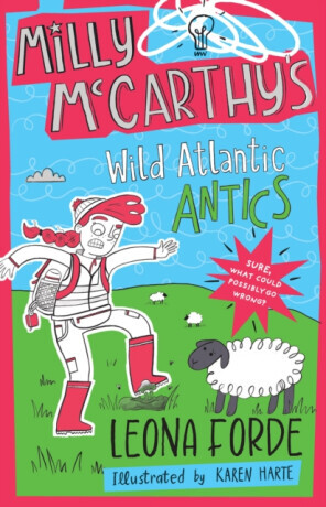 Milly McCarthy's Wild Atlantic Antics - Leona Forde