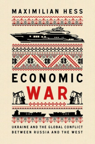 Economic War - Maximilian Hess