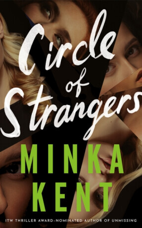 Circle of Strangers - Minka Kent
