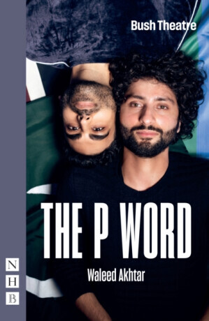 The P Word - Waleed Akhtar