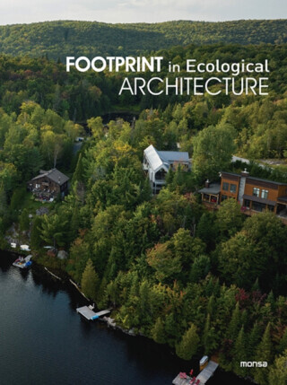 Footprint In Ecological Architecture - Monsa Publications