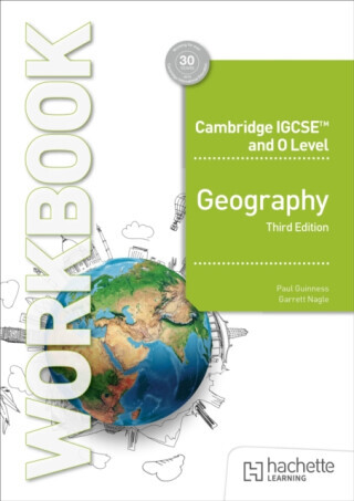 Cambridge IGCSE and O Level Geography Workbook Third Edition - Guinness Paul, Garrett Nagle
