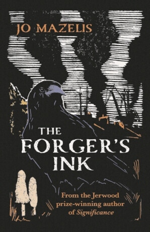 The Forger's Ink - Jo Mazelis
