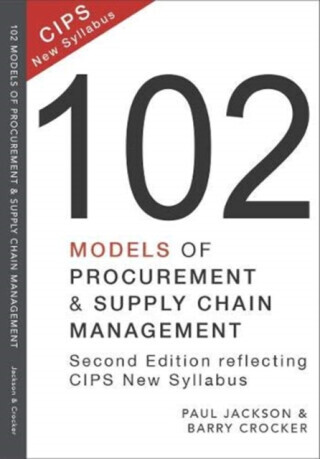 102 Models of Procurement and Supply Chain Management - Paul Jackson