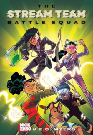 The Stream Team - E.C. Myers, Nick Eh 30