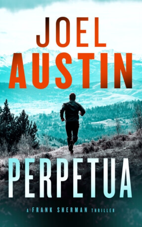 Perpetua - Joel Austin