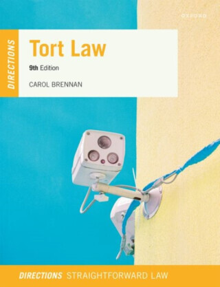 Tort Law Directions - Carol  Brennan