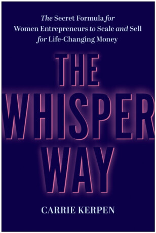 The Whisper Way - Carrie Kerpen