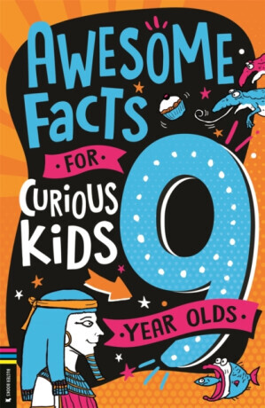 Awesome Facts for Curious Kids: 9 Year Olds - Steve Martin