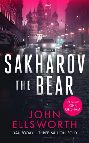 Sakharov the Bear - John Ellsworth